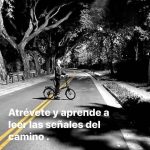 Atrévete y aprende a leer las señales del camino